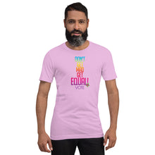 Load image into Gallery viewer, Get Equal Unisex T-Shirt by Melanie Green