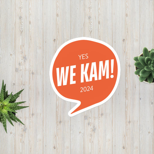 Yes We Kam! Sticker #2 by Teresa Villegas