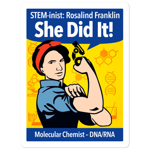 STEM-inist Rosalind Franklin Stickers by Melanie Green