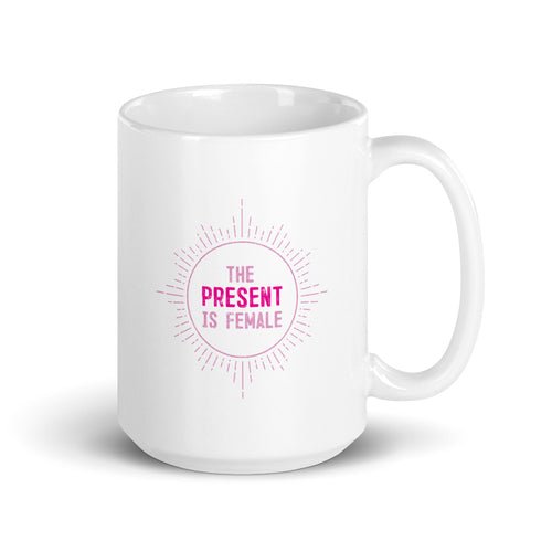 The Present is Female Mug by Luz Rodriguez