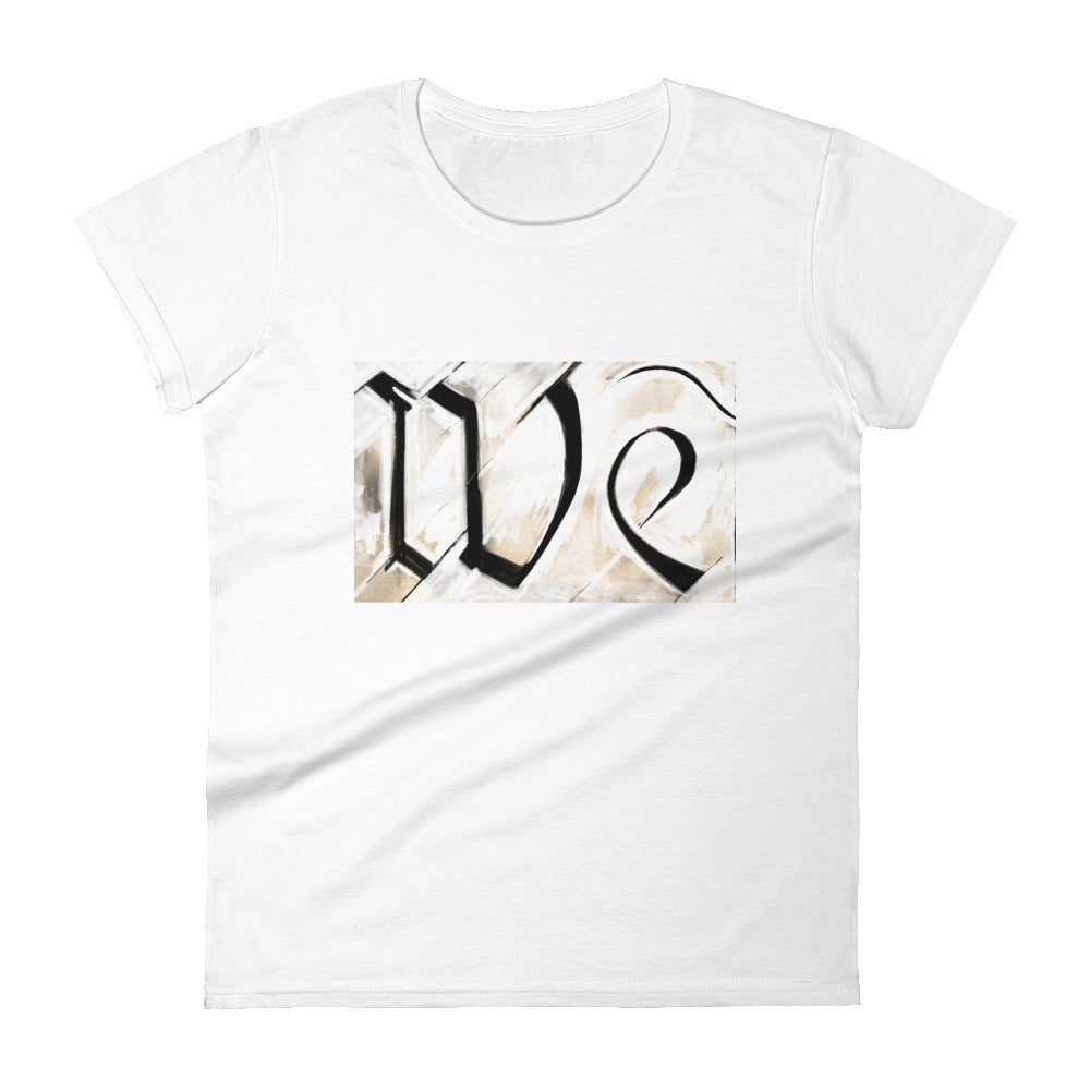 We Women's T-Shirt by Stephen Glassman