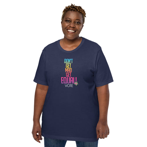 Get Equal Unisex T-Shirt by Melanie Green
