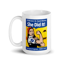 Load image into Gallery viewer, STEM-inist Dr. Swati Mohan Mug by Melanie Green