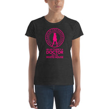 Load image into Gallery viewer, Dr. Biden Women&#39;s T-Shirt by Melanie Green