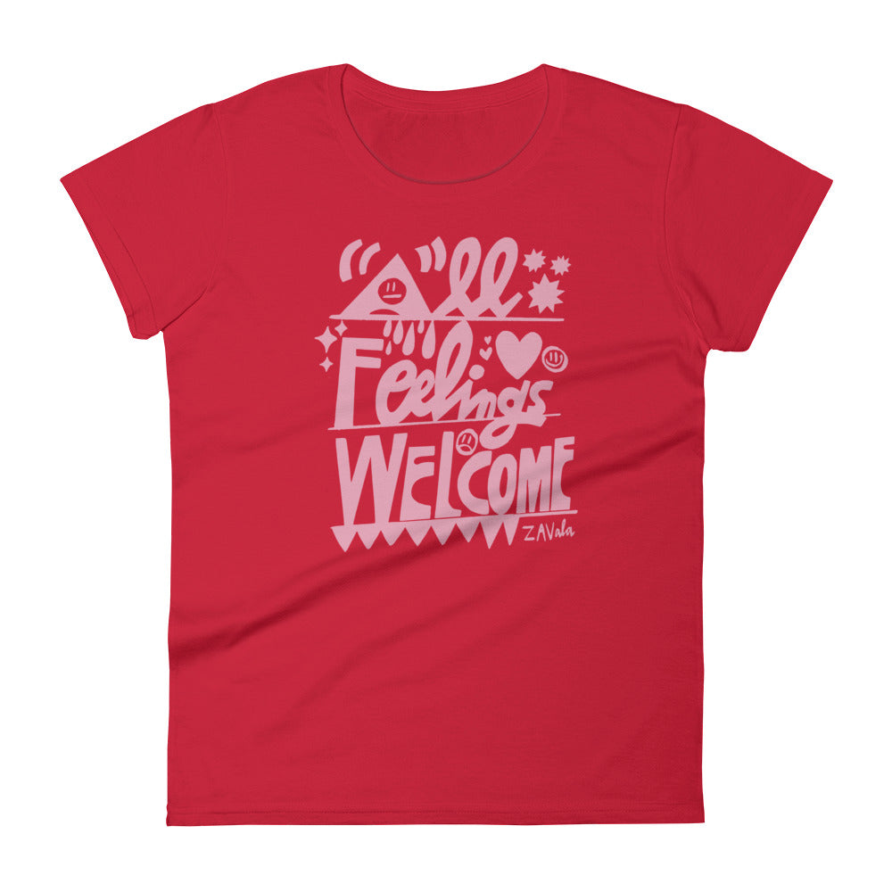 All Feelings Welcome Women's T-shirt by Florencio Zavala